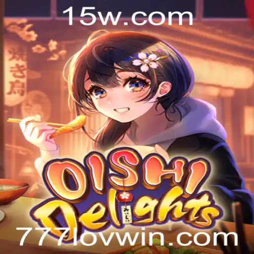 Descubra o Fascinante Mundo de OishiDelights: Regras e Estratégias com 777lov
